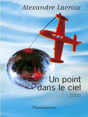 cover image of Un point dans le ciel